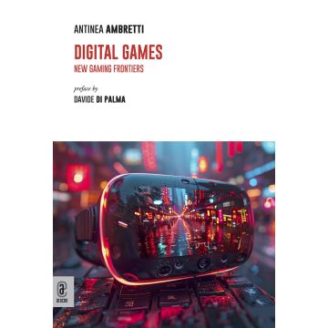 Digital games. New gaming frontiers