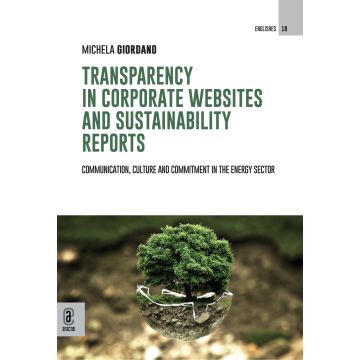 Transparency in corporate websites and sustainability reports. Communication, culture and commitment in the energy sector