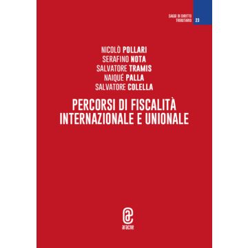 Percorsi di fiscalità internazionale e unionale