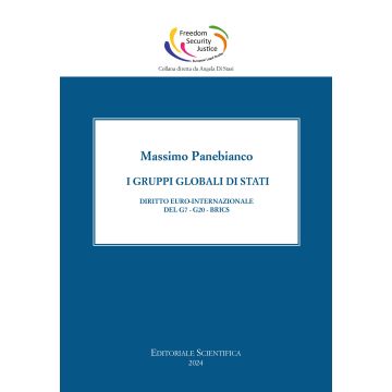 I gruppi globali di stato. Diritto euro-internazionale del G7-G20-Brics