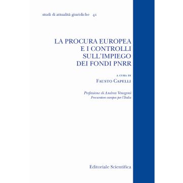 La procura europea e i controlli sull'impiego dei fondi del PNRR
