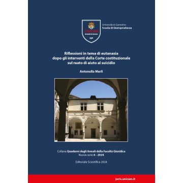 Riflessioni in tema di eutanasia dopo gli interventi della Corte costituzionale sul reato di aiuto al suicidio