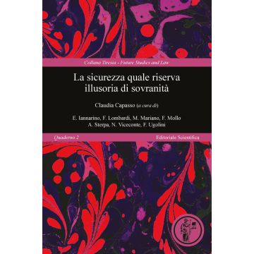 La sicurezza quale riserva illusoria di sovranità