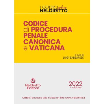 codice di procedura penale canonica e vaticana 2022 neldiritto editore
