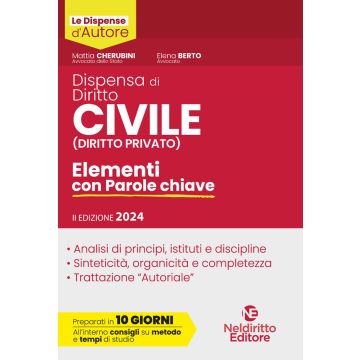 Dispensa di diritto civile (diritto privato). Elementi con parole chiave 2024 - Neldiritto