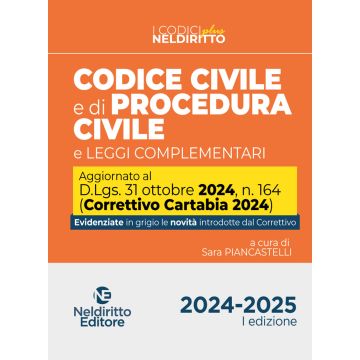 Codice civile e procedura civile plus aggiornato al Decreto Correttivo Cartabia D.Lgs. 31 ottobre 2024, n. 164 2024 (Codici Plus - Neldiritto)