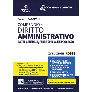 Compendio di diritto amministrativo 2025. Parte generale e speciale