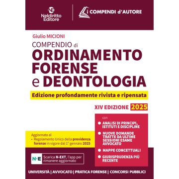 Compendio di Ordinamento e Deontologia Forense 2025 - Neldiritto