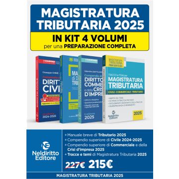 Magistratura Tributaria: kit 4 volumi per una preparazione completa al concorso 2025 - Neldiritto