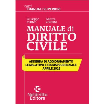 Addenda di aggiornamento. Manuale superiore di Civile. Aprile 2025 (Garofoli, Chiné, Zoppini - Neldiritto)
