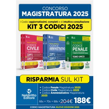 Kit 3 Codici normativi dirito Civile, Penale e Amministrativo 2025 per il concorso in Magistratura (Roberto Garofoli - Neldiritto)