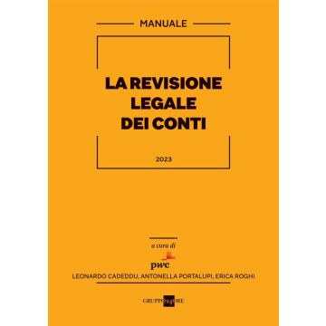 La revisione legale dei conti - Manuale 2023