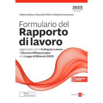 Formulario del rapporto di lavoro 2025 - Il Sole 24 ore
