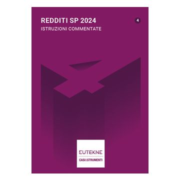 Redditi SP 2024. Istruzioni commentate - Eutekne