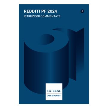 Redditi PF 2024. Istruzioni commentate - Eutekne