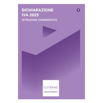 Dichiarazione Iva 2025. Istruzioni commentate - Eutekne