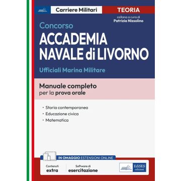 Concorso accademia navale di Livorno. Ufficiali Marina. Con simulazione online - Edises 2025