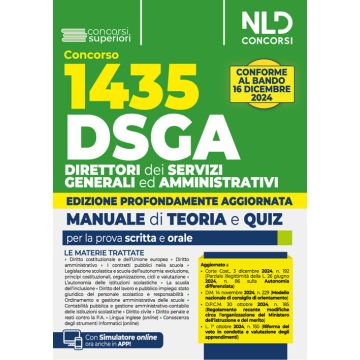 Concorso DSGA. 1435 direttori dei servizi generali ed amministrativi. Kit con manuale + quiz con soluzioni guidate e commentate 2024