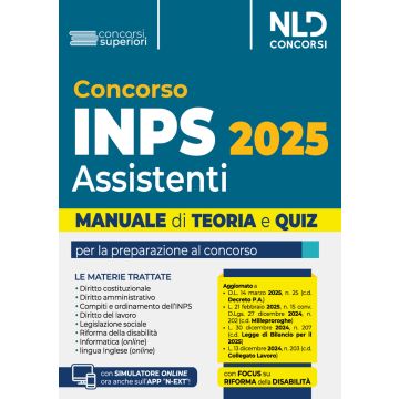 Concorso INPS per assistenti diplomati. Manuale teoria e quiz 2025. Con simulatore online - NLD