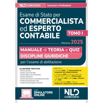 Manuale esame di Stato per commercialista ed esperto contabile. Discipline giuridiche 2025. Con simulatore online. Vol. 1