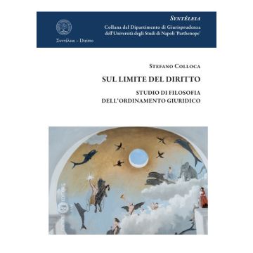 Sul limite del diritto. Studio di filosofia dell'ordinamento giuridico