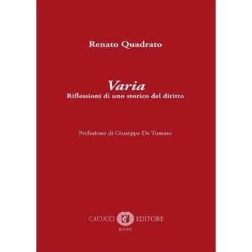 Varia. Riflessioni di uno storico del diritto