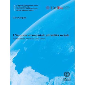 L'impresa strumentale all'utilità sociale. Funzioni pubbliche e legalità della transizione ambientale