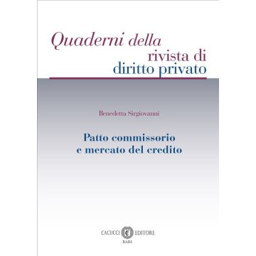 Patto commissorio e mercato del credito