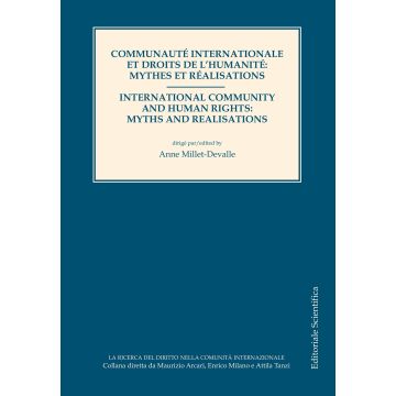 Communauté internationale et droits de l'humanité: mythes et réalisations
