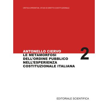 La metamorfosi dell'ordine pubblico nell'esperienza costituzionale italiana