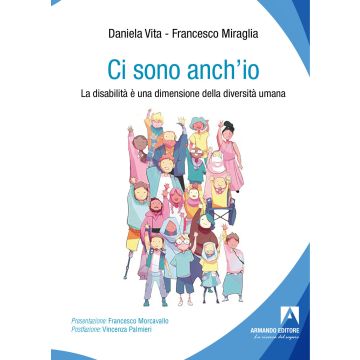 Ci sono anch'io. La disabilità è una dimensione della diversità umana