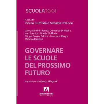Governare le scuole del prossimo futuro