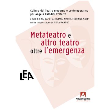 Metateatro e altro teatro oltre l'emergenza