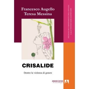 Crisalide. Dentro la violenza di genere