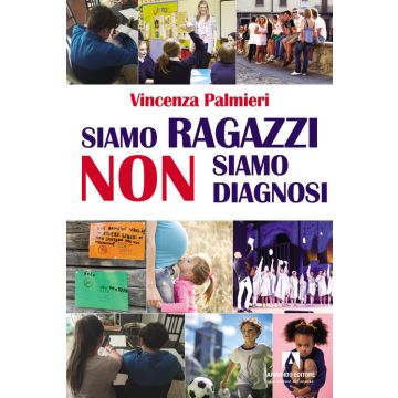 Siamo ragazzi non diagnosi
