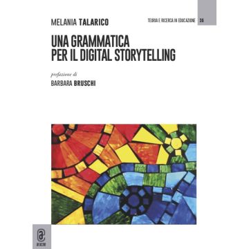 Una grammatica per il digital storytelling