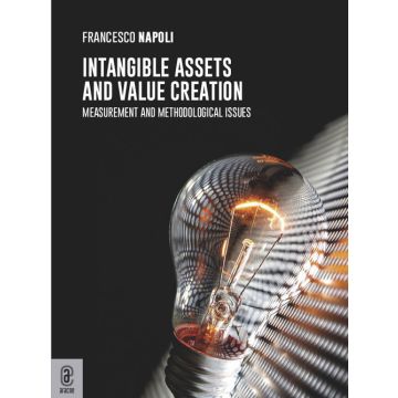 Intangible assets and value creation. Measurement and methodological issues
