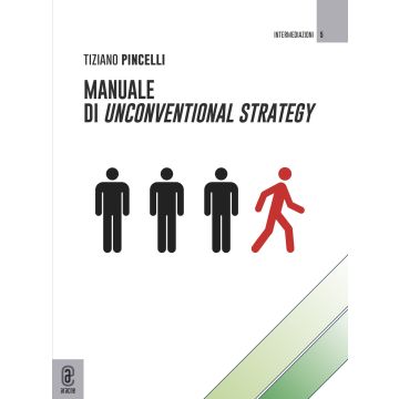Manuale di unconventional strategy