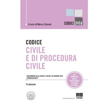 Codice civile e di procedura civile. Aggiornato alla legge n. 90 del 28 giugno 2024 cybersecurity (Collana Esame Forense Avvocato)