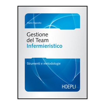 Gestione del Team infermieristico