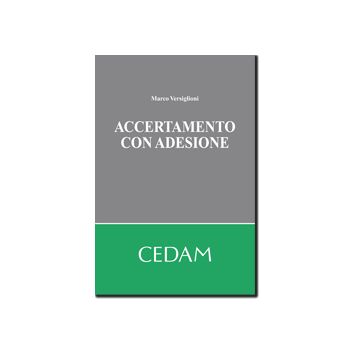 Accertamento Con Adesione E Conciliazione Giudiziale - Versiglioni Marco - Cedam - 9788813308575