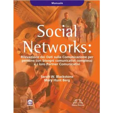 SOCIAL  NETWORKS. Rilevazione dei dati sulla Comunicazione per persone con bisogni comunicativi complessi e i loro partners comunicativi (Manuale)