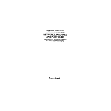 Networks, Machines And Portfolios. Technology Decision-making In Large Corporations - Allouche Jose; Pogorel Gerard; Schmidt Geraldine - Franco Angeli - 9788820463458