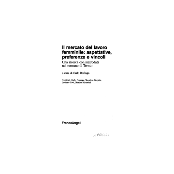 Il Mercato Del Lavoro Femminile: Aspettative, Preferenze E Vincoli. Una Ricerca Con Microdati Nel Comune Di Trento - Borzaga - Franco Angeli - 9788820482282