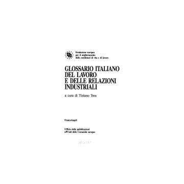 Glossario Italiano Del Lavoro E Delle Relazioni Industriali - Treu - Franco Angeli - 9788820475673