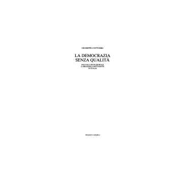 La Democrazia Senza Qualita. Politica Istituzionale E Processo Costituente In  Italia - Cotturri Giuseppe - Franco Angeli - 9788820430382