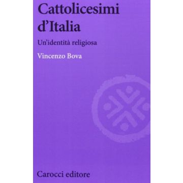 Cattolicesimi d'Italia