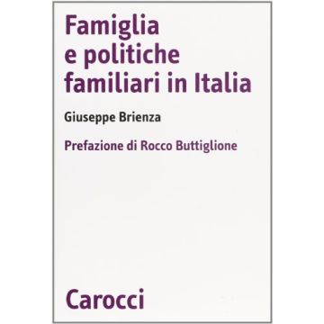 Famiglia E Politiche Familiari In Italia