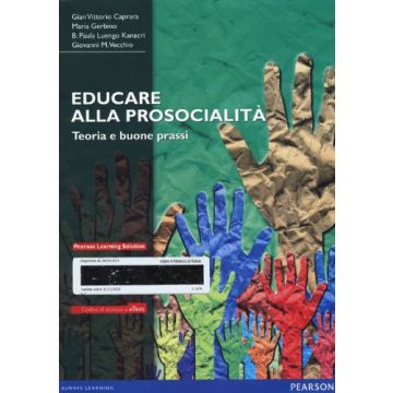 Educare alla prosocialità. Teoria e buone prassi