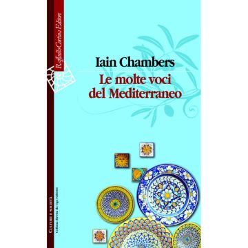 Le molte voci del Mediterraneo   [Chambers - Cortina Raffaello]